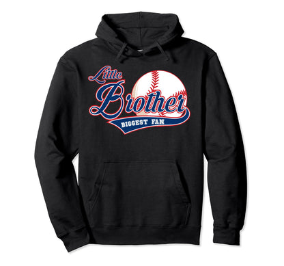 Little Brother Biggest Fan Baseball Hoodie - Fun Novelty Design Unisex - T-Shirt, Sweatshirt, Hoodie