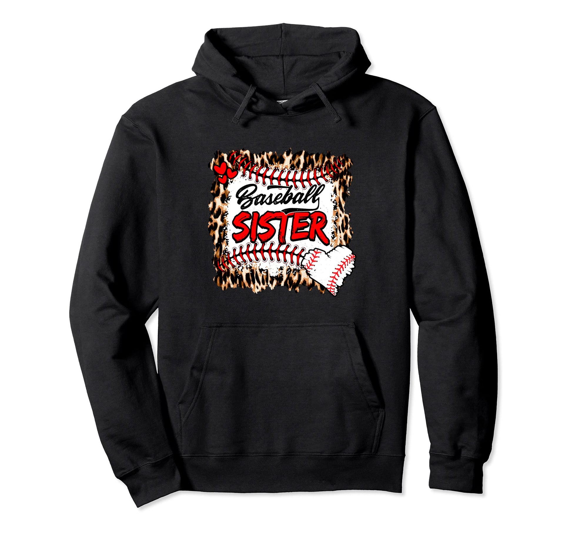 Baseball Sister Leopard Game Day Funny Hoodie - Novelty Apparel Unisex - T-Shirt, Sweatshirt, Hoodie