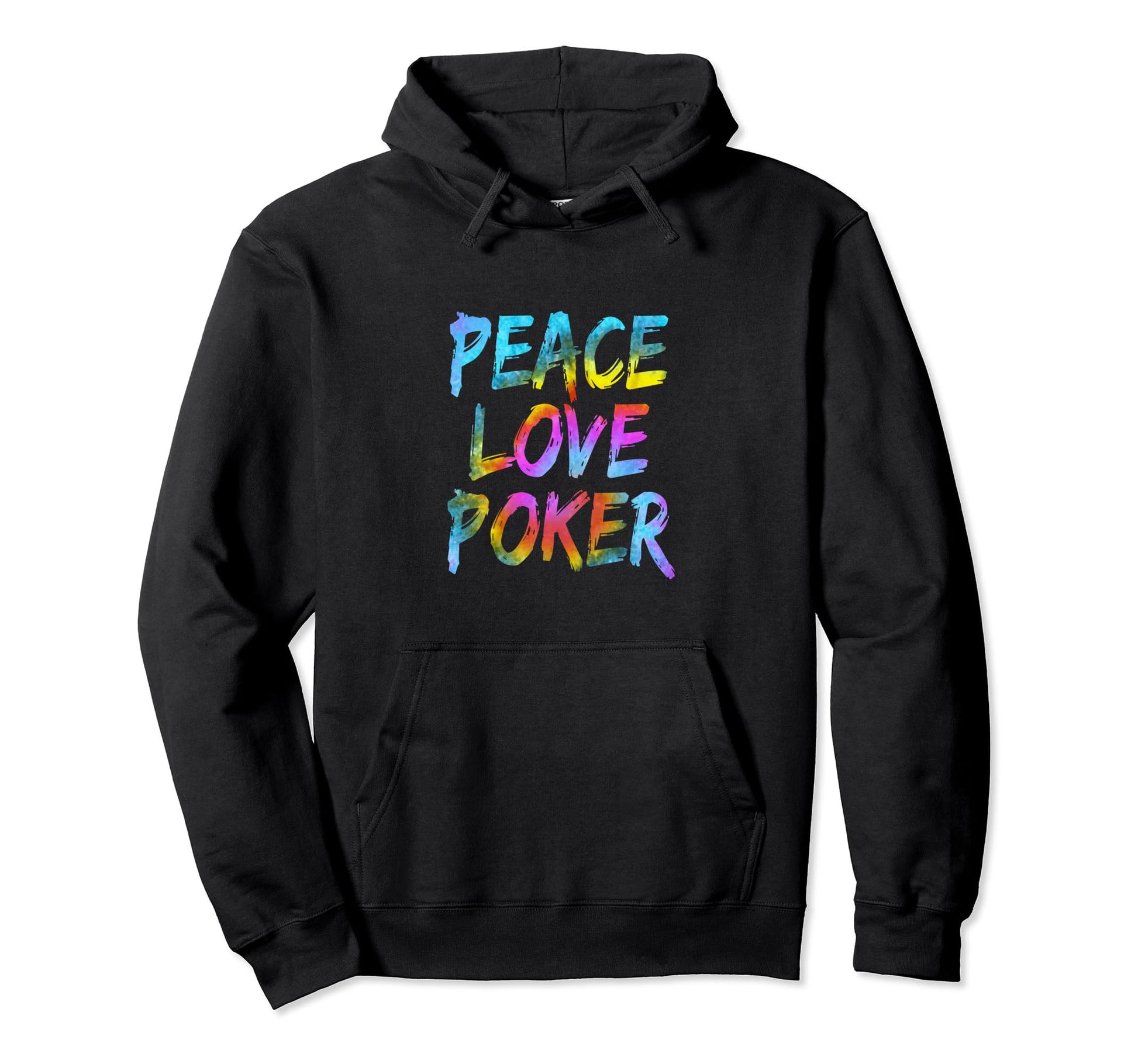 Poker Cards Poker Round Outfit Peace Love Hoodie - Trendy Graphic Unisex - T-Shirt, Sweatshirt, Hoodie