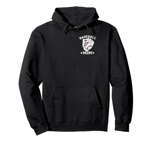 Baseball Mom Mommy Mother Happy Hoodie - Casual Everyday Wear Men Women - T-Shirt, Sweatshirt, Hoodie