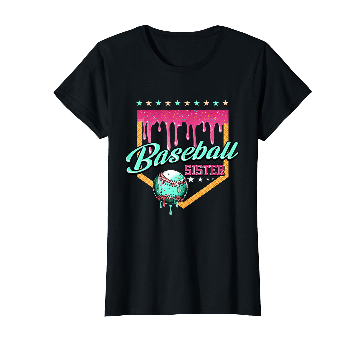 Baseball Sister Drip Home Plate T-Shirt - Fun Novelty Design for Adults - T-Shirt, Sweatshirt, Hoodie