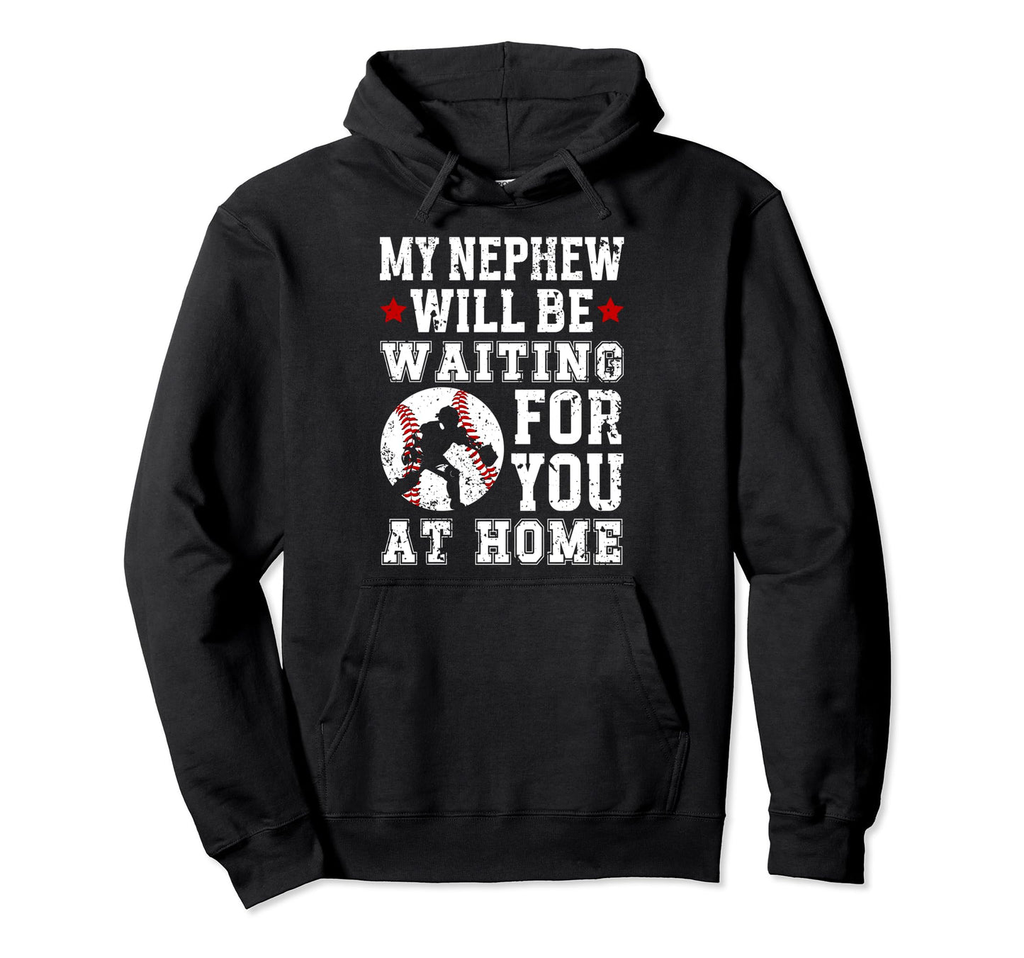 Home Baseball Catcher Aunt Baseball Hoodie - Fun Novelty Design for Adults - T-Shirt, Sweatshirt, Hoodie