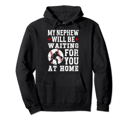 Home Baseball Catcher Aunt Baseball Hoodie - Fun Novelty Design for Adults - T-Shirt, Sweatshirt, Hoodie