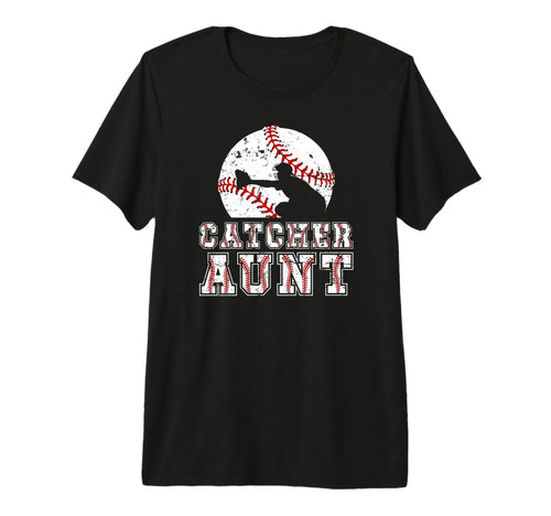 Baseball Catcher Aunt Baseball T-Shirt - Streetwear Style for Adults - T-Shirt, Sweatshirt, Hoodie
