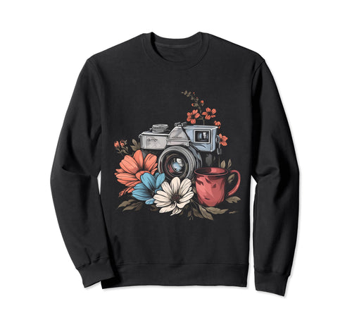 Photographer Coffee Camera Flowers Sweatshirt - Streetwear Style Men Women - T-Shirt, Sweatshirt, Hoodie