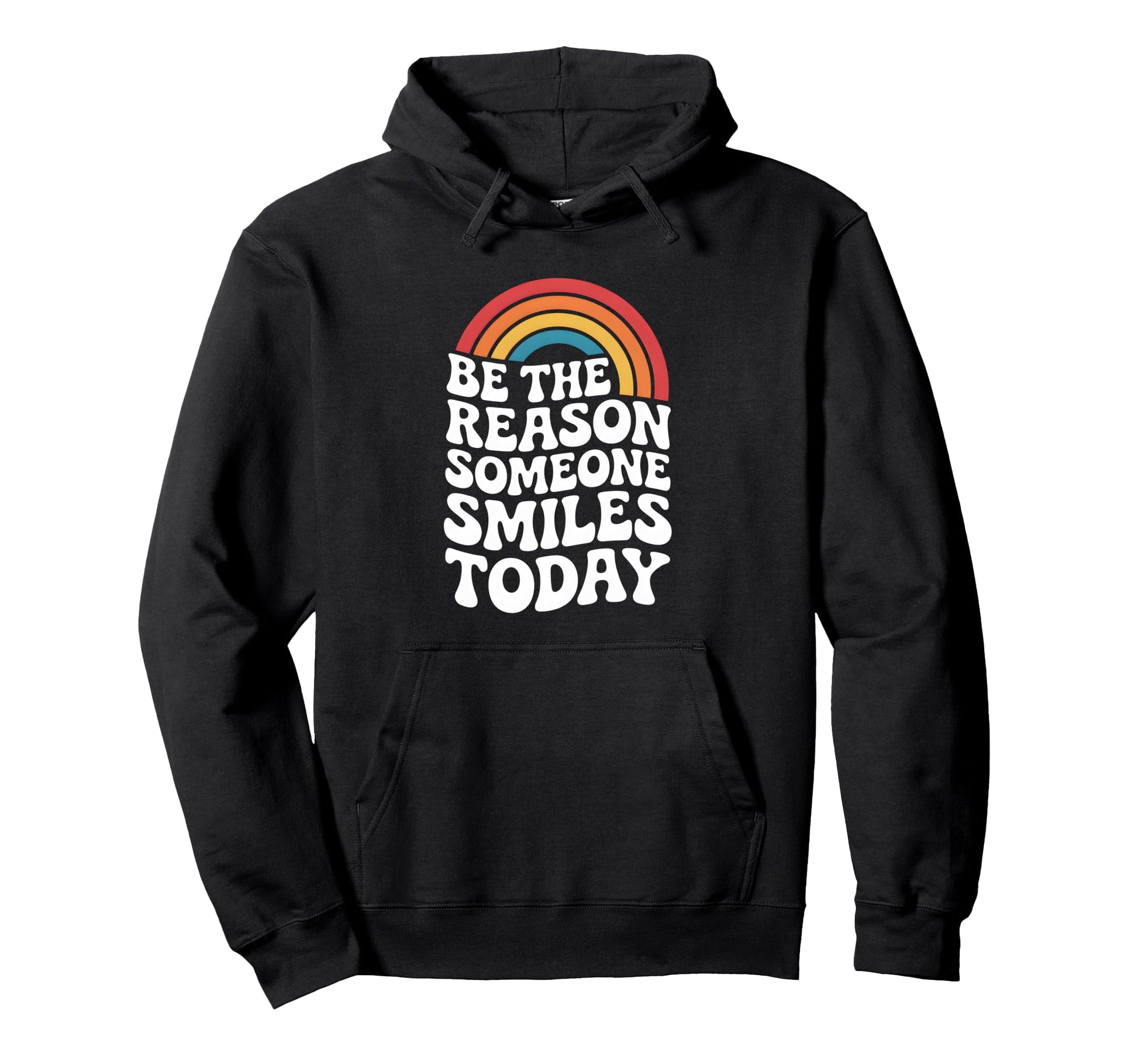 Be Reason Someone Smiles Kindness Hoodie - Fun Novelty Design Men Women - T-Shirt, Sweatshirt, Hoodie