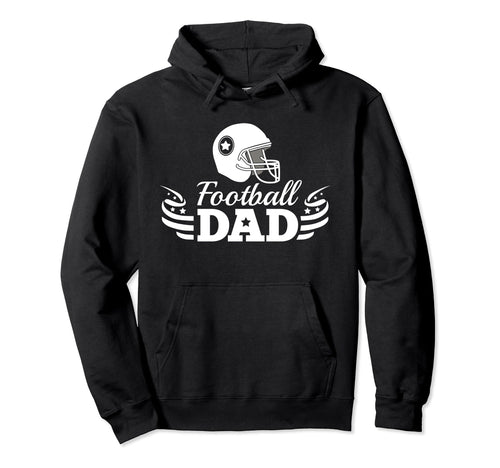 Funny Football Soccer Game Day Dad Hoodie - Novelty Apparel Men Women - T-Shirt, Sweatshirt, Hoodie