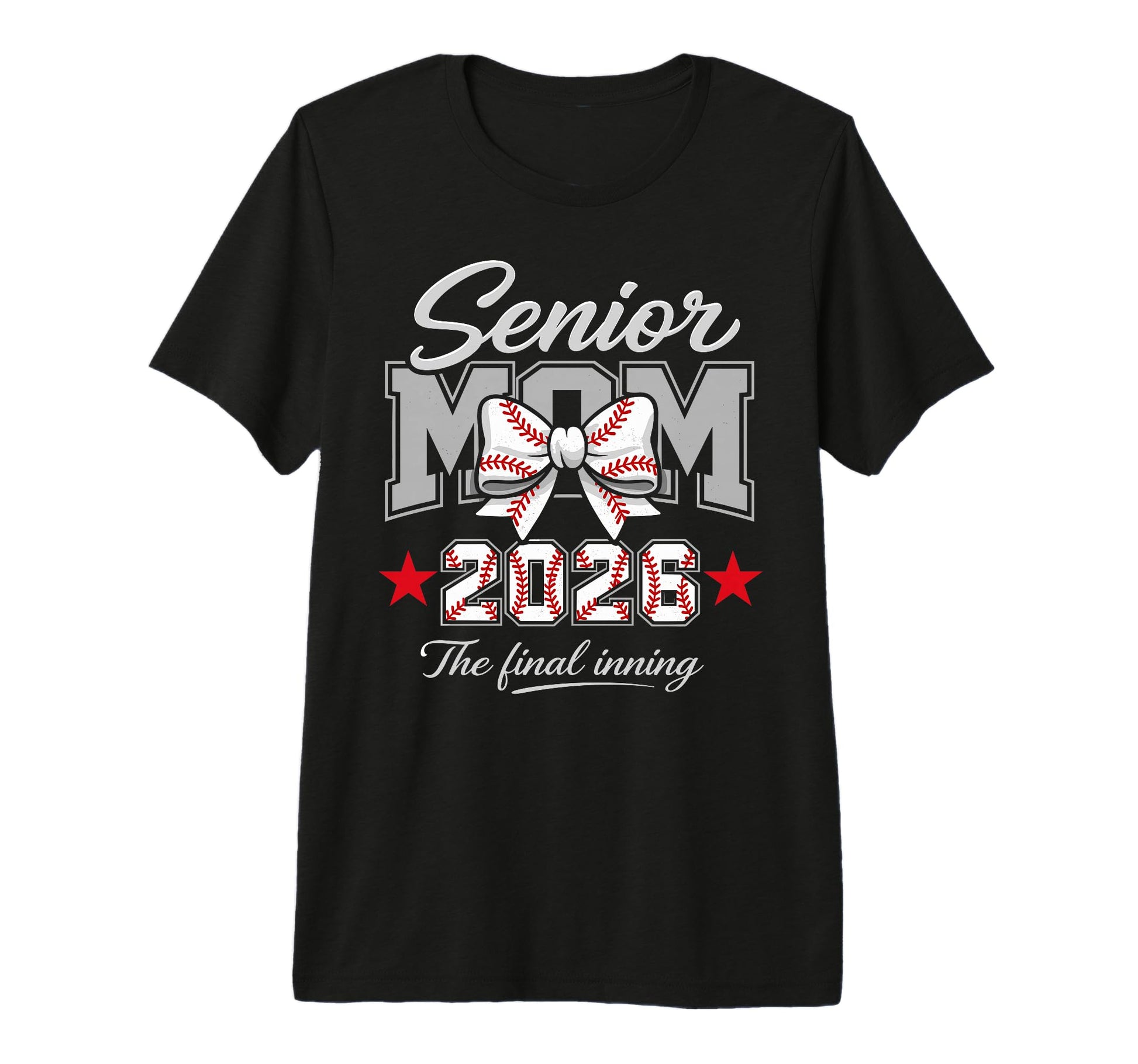 Baseball Senior Mom 2026 Final Inning T-Shirt - Novelty Apparel for Adults - T-Shirt, Sweatshirt, Hoodie