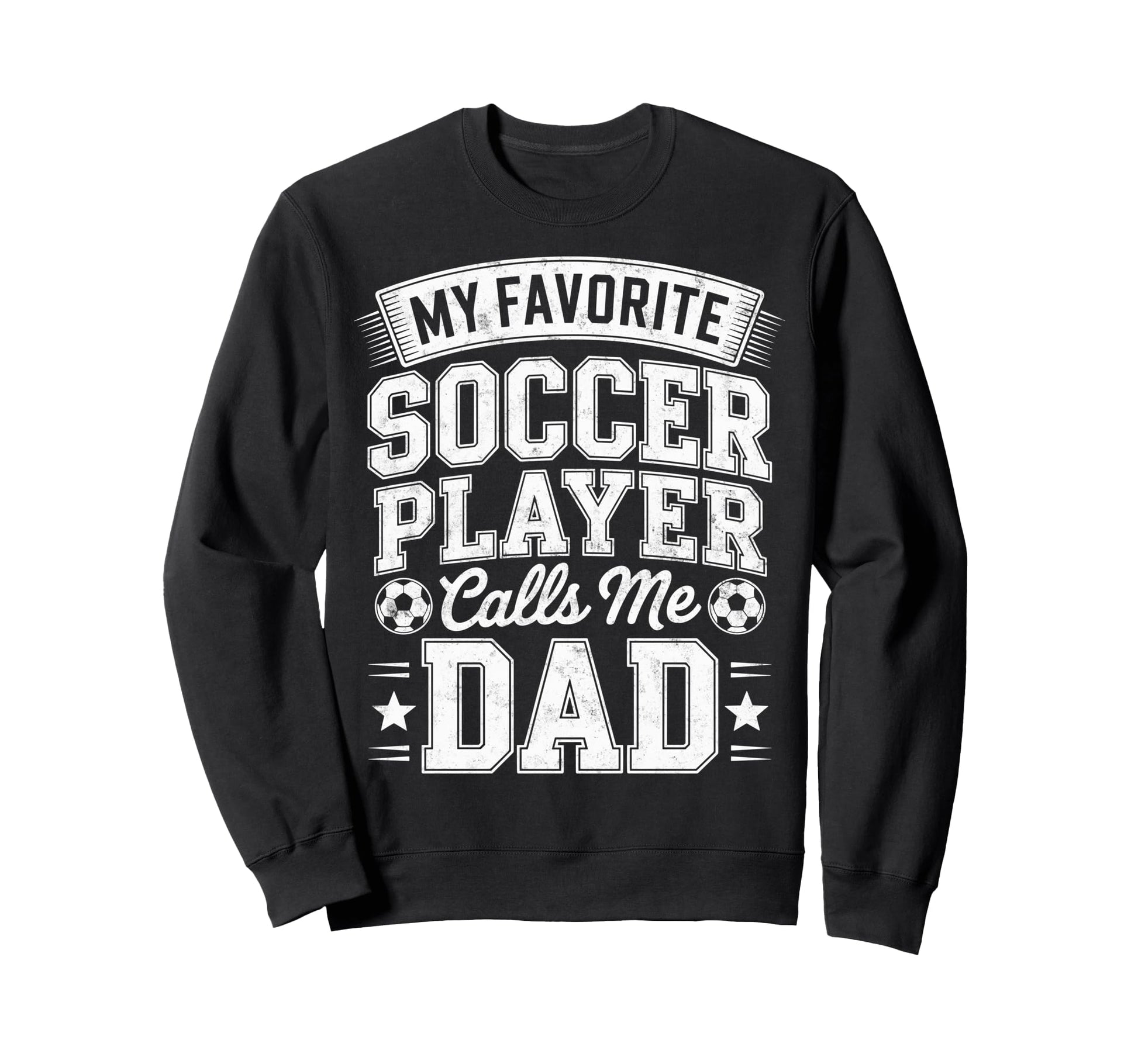My Favorite Soccer Player Calls Sweatshirt - Aesthetic Graphic Men Women - T-Shirt, Sweatshirt, Hoodie