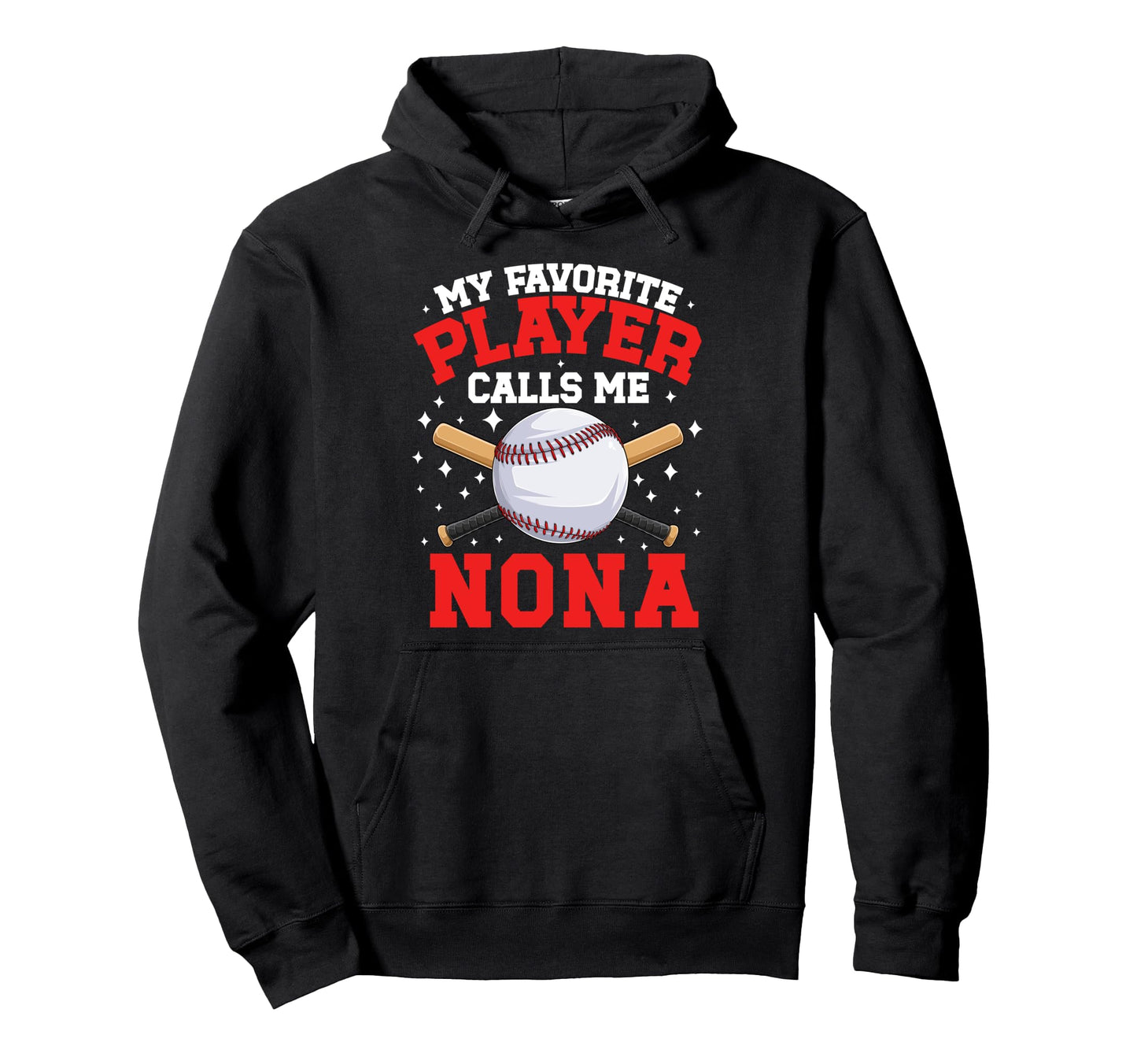 Proud Baseball Nona Baseball Hoodie - Casual Everyday Wear for Adults - T-Shirt, Sweatshirt, Hoodie