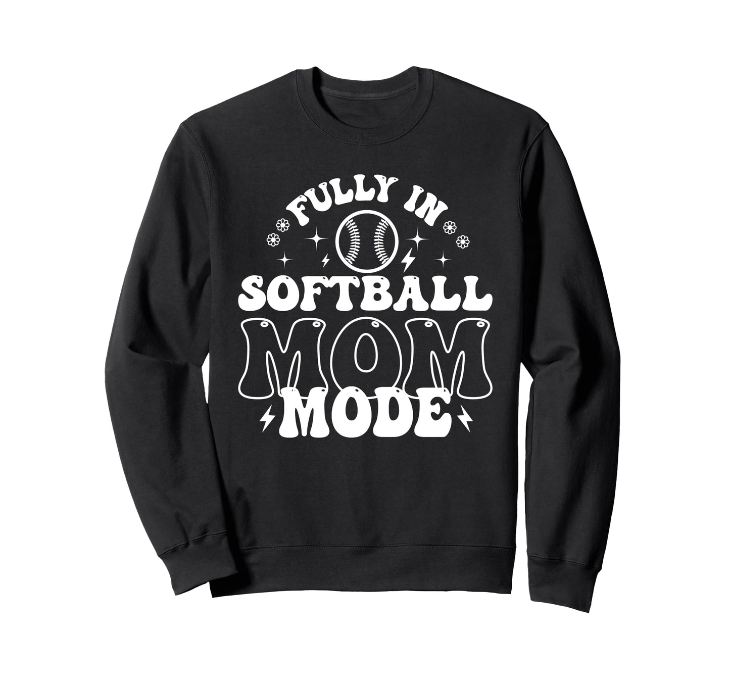 Softball Mom Mothers Day Sweatshirt - Fun Novelty Design for Adults - T-Shirt, Sweatshirt, Hoodie