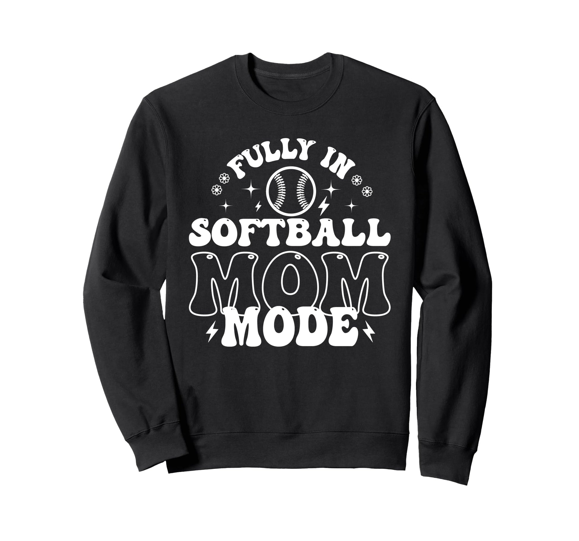 Softball Mom Mothers Day Sweatshirt - Fun Novelty Design for Adults - T-Shirt, Sweatshirt, Hoodie