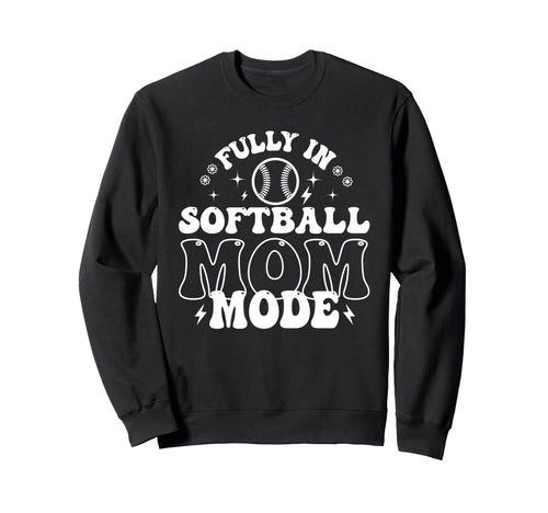 Softball Mom Mothers Day Sweatshirt - Fun Novelty Design for Adults - T-Shirt, Sweatshirt, Hoodie