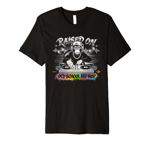 Raised Old School Graffiti Rap Hip T-Shirt - Casual Everyday Wear Unisex - T-Shirt, Sweatshirt, Hoodie