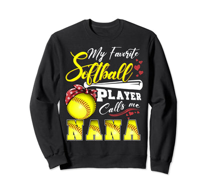 My Favorite Softball Player Calls Me Sweatshirt - Custom Art Print Unisex - T-Shirt, Sweatshirt, Hoodie