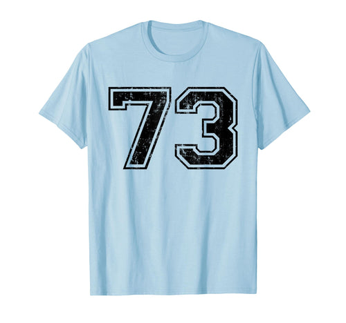 Number 73 Varsity Distressed T-Shirt - Casual Everyday Wear for Adults - T-Shirt, Sweatshirt, Hoodie