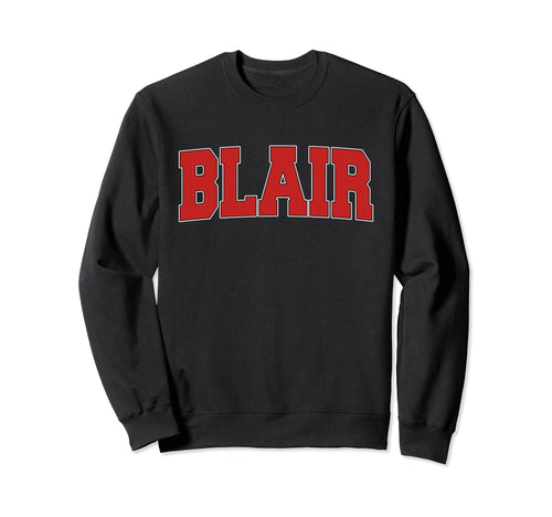 Blair Ne Nebraska Varsity Usa Sweatshirt - Aesthetic Graphic Men Women - T-Shirt, Sweatshirt, Hoodie