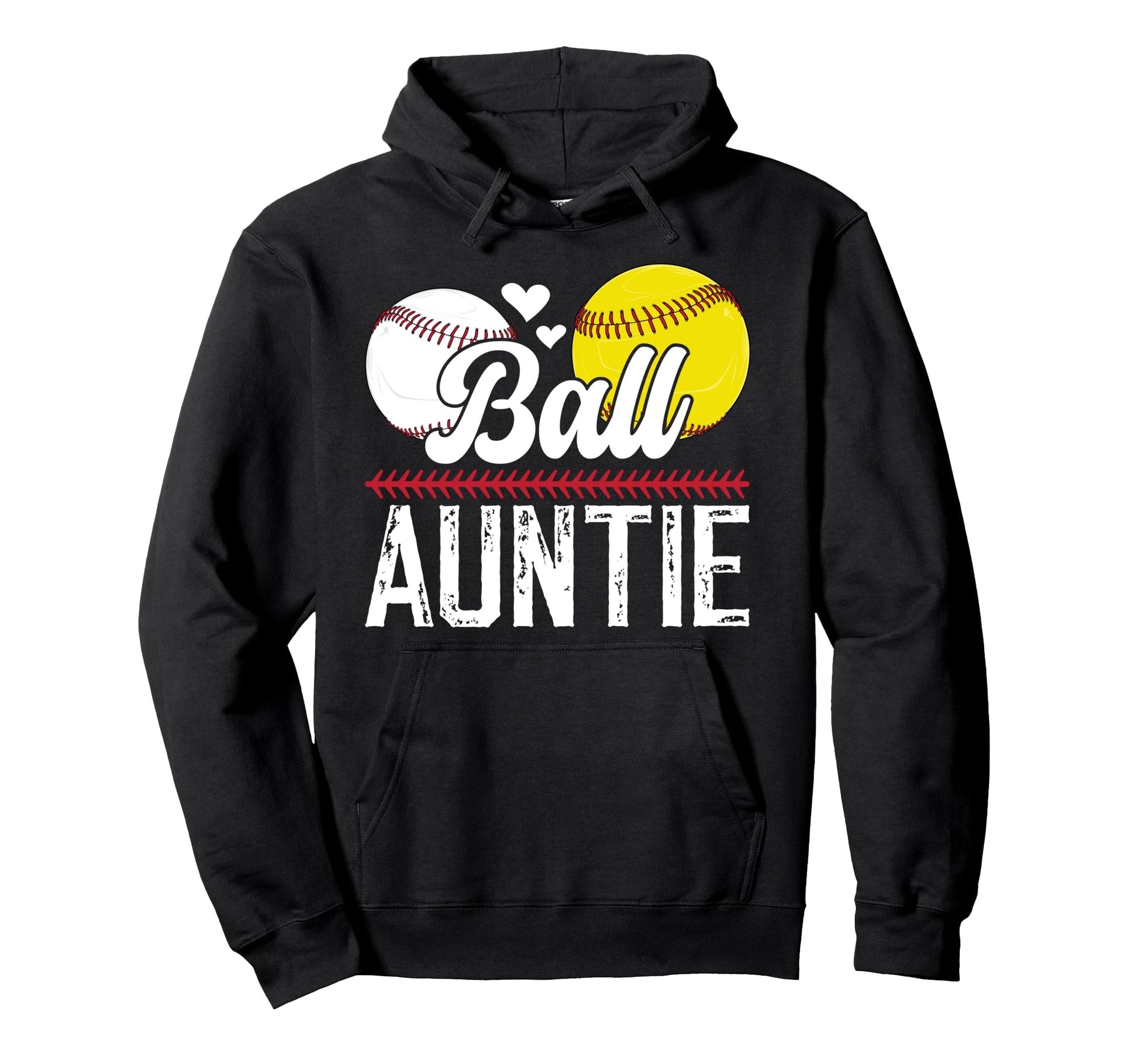 Ball Auntie Proud Baseball Softball Hoodie - Novelty Apparel for Adults - T-Shirt, Sweatshirt, Hoodie