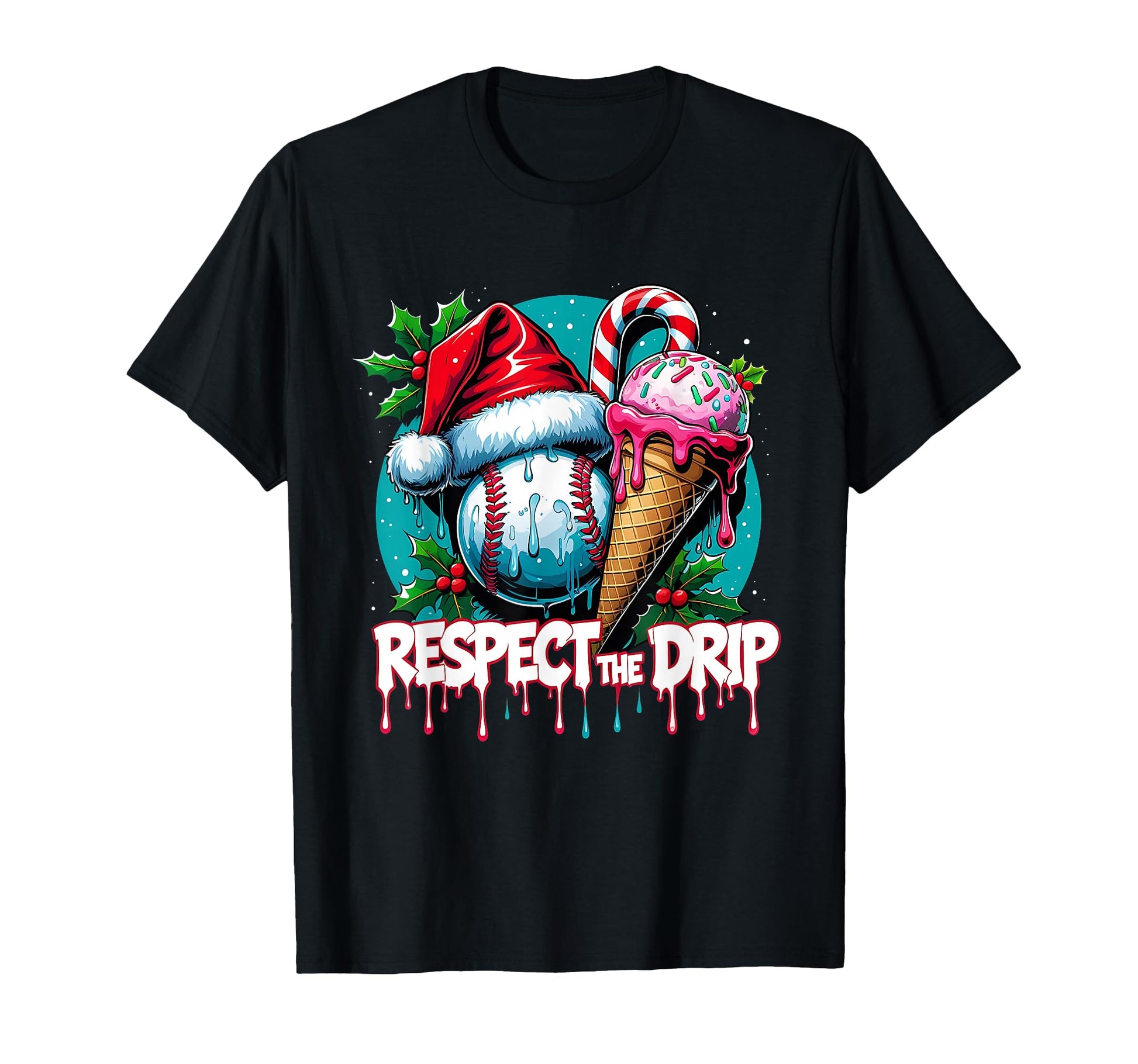 Respect Drip Baseball Holiday T-Shirt - Unique Graphic for Adults - T-Shirt, Sweatshirt, Hoodie