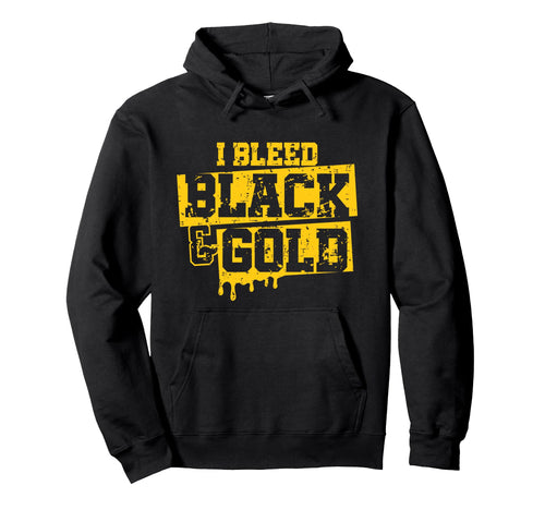 I Bleed Black Gold Game Day Group Hoodie - Novelty Apparel Men Women - T-Shirt, Sweatshirt, Hoodie
