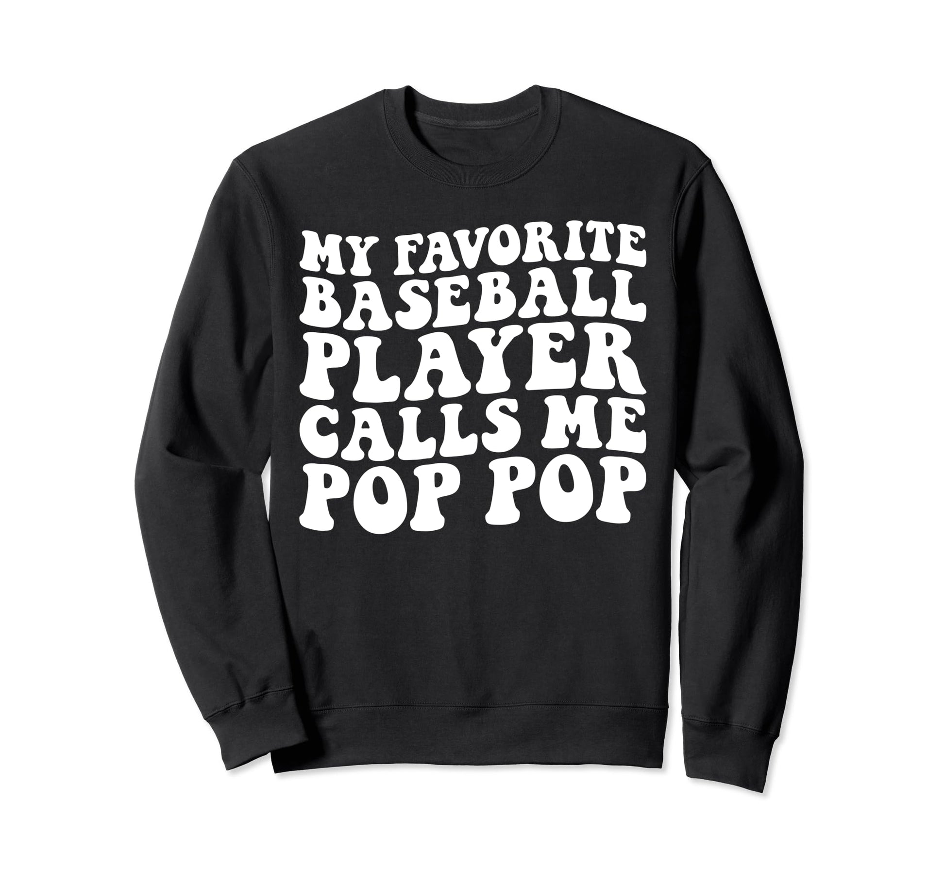 My Favorite Baseball Player Calls Sweatshirt - Custom Art Print for Adults - T-Shirt, Sweatshirt, Hoodie