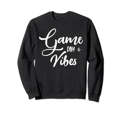 Day Vibes Football Tailgating Sweatshirt - Novelty Apparel for Adults - T-Shirt, Sweatshirt, Hoodie