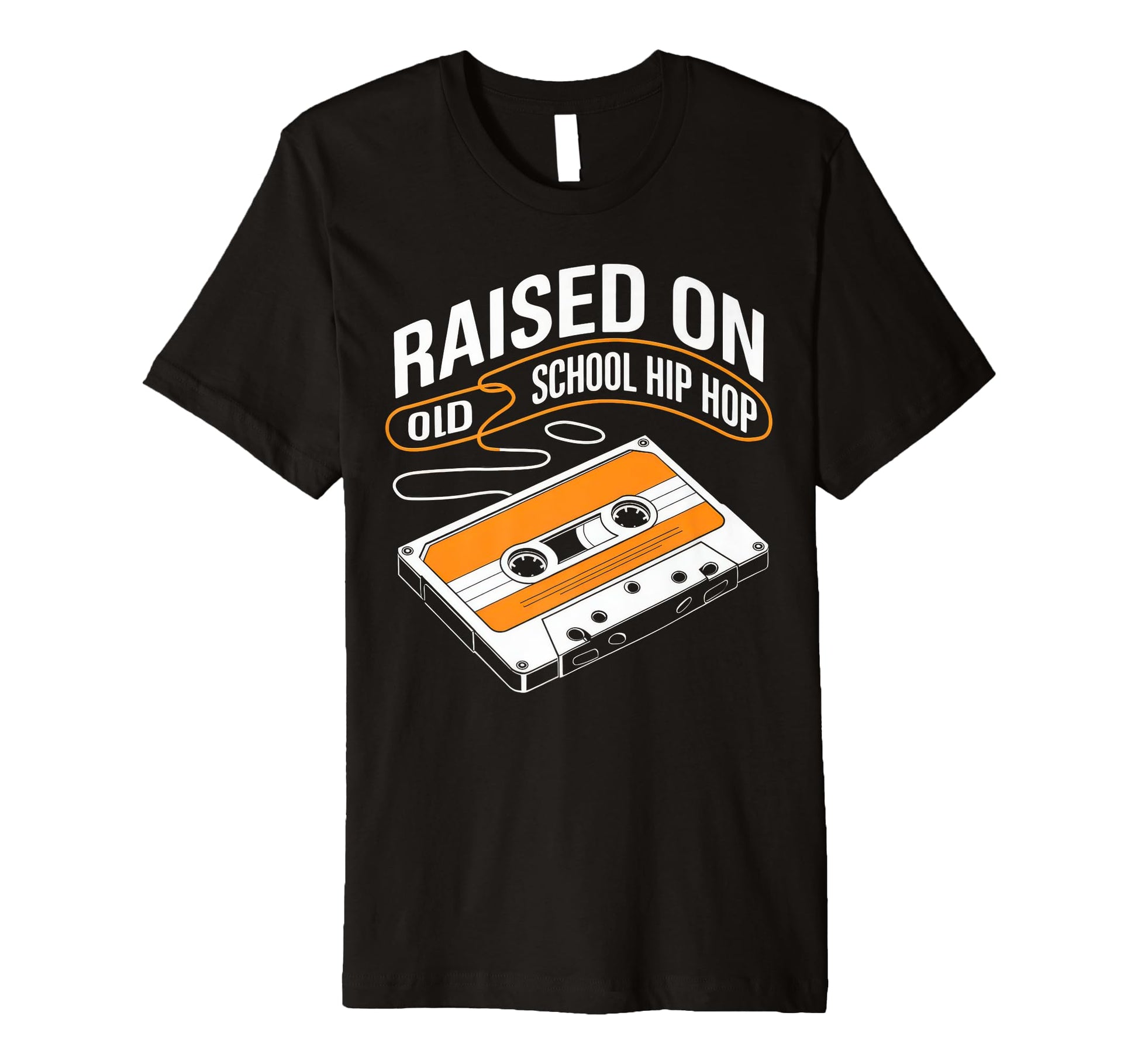 Raised Old School Hip Hop Cassette T-Shirt - Trendy Graphic Unisex - T-Shirt, Sweatshirt, Hoodie