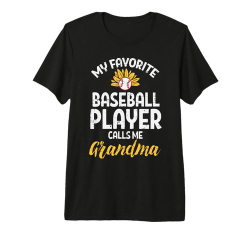 Favorite Baseball Player Grandma T-Shirt - Graphic Print Men Women - T-Shirt, Sweatshirt, Hoodie