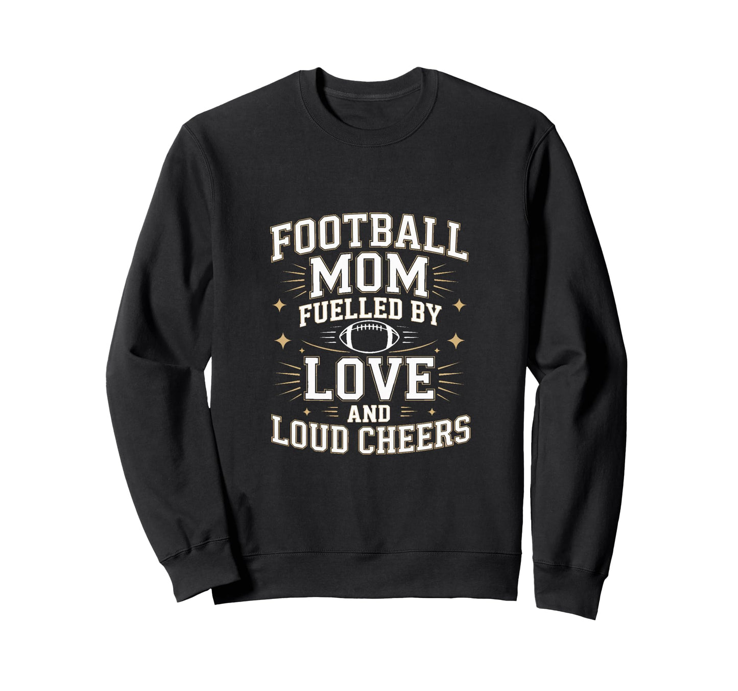 Football Mom Fuelled Love And Loud Sweatshirt - Minimalist Print Men Women - T-Shirt, Sweatshirt, Hoodie