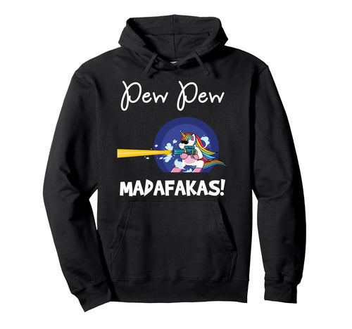 Pew Madafakas Funny Fantasy Unicorn Hoodie - Aesthetic Graphic for Adults - T-Shirt, Sweatshirt, Hoodie