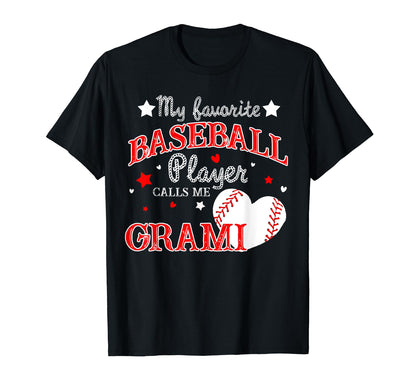 My Favorite Baseball Player Calls Me T-Shirt - Streetwear Style Men Women - T-Shirt, Sweatshirt, Hoodie