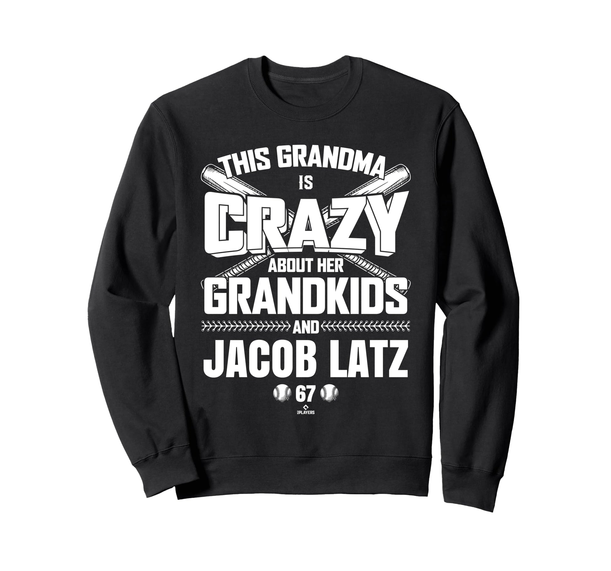Grandma Crazy Jacob Latz Texas Sweatshirt - Fun Novelty Design Unisex - T-Shirt, Sweatshirt, Hoodie