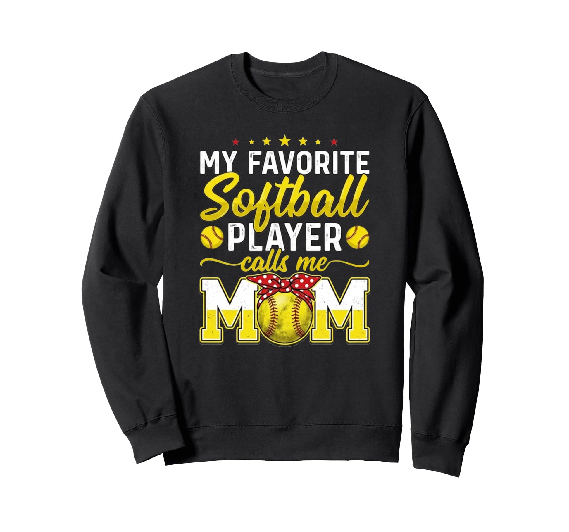 My Favorite Softball Player Calls Sweatshirt - Casual Everyday Wear Unisex - T-Shirt, Sweatshirt, Hoodie