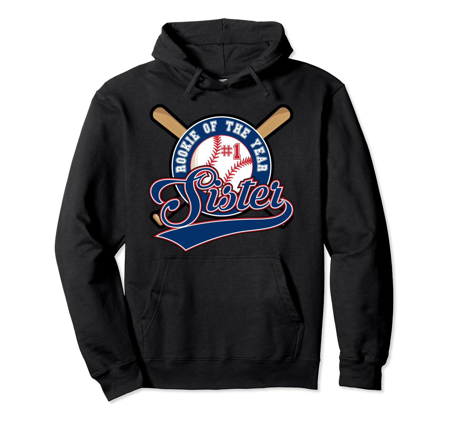 Sister Rookie 1St Birthday Baseball Hoodie - Custom Art Print for Adults - T-Shirt, Sweatshirt, Hoodie