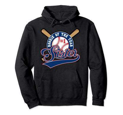 Sister Rookie 1St Birthday Baseball Hoodie - Custom Art Print for Adults - T-Shirt, Sweatshirt, Hoodie