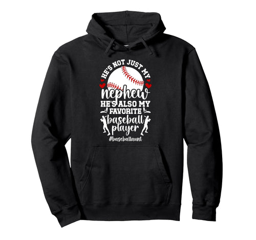 Proud Baseball Aunt Baseball Player Hoodie - Casual Everyday Wear Unisex - T-Shirt, Sweatshirt, Hoodie