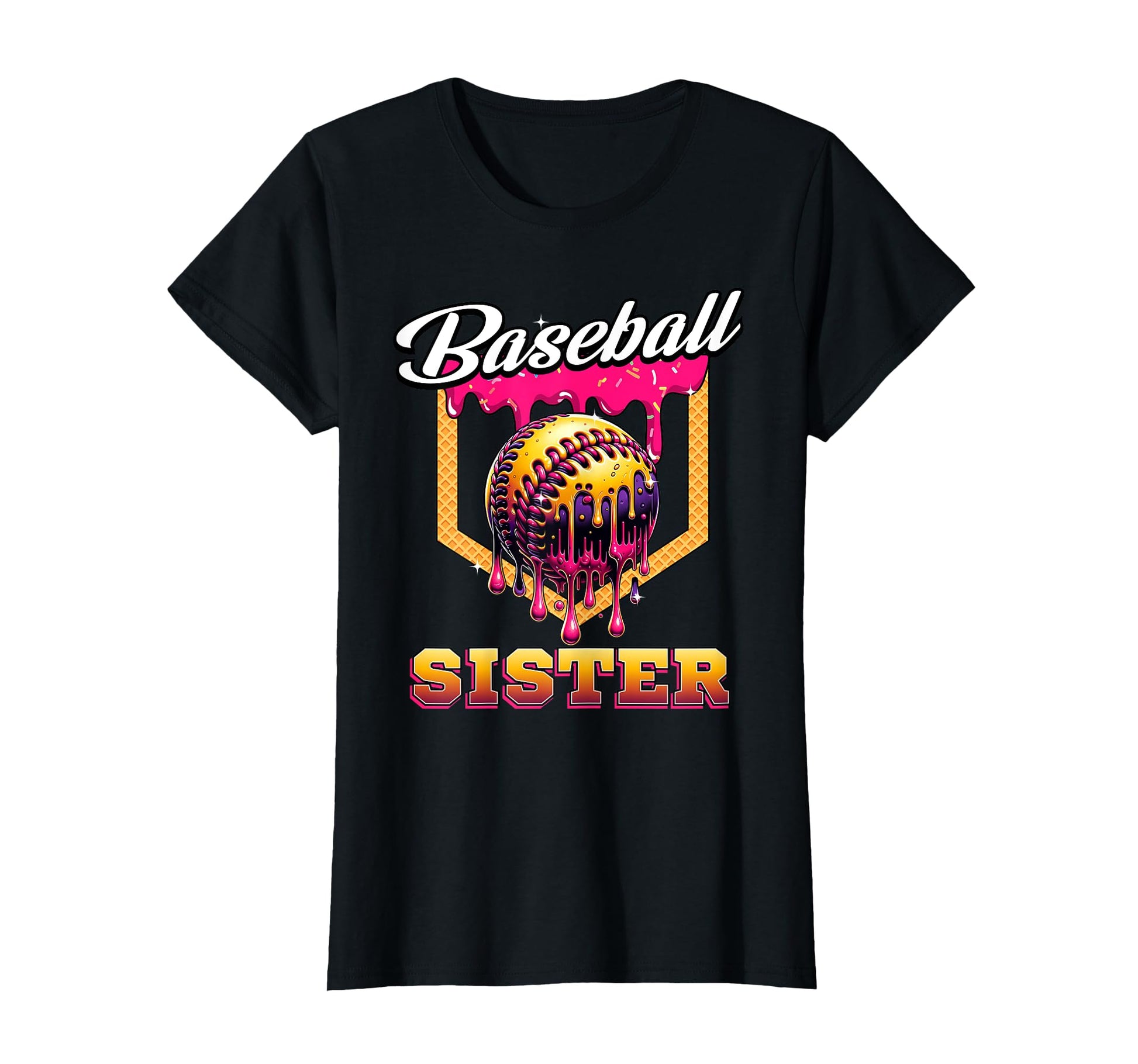 Baseball Sister Ice Cream Drip Home T-Shirt - Novelty Apparel for Adults - T-Shirt, Sweatshirt, Hoodie