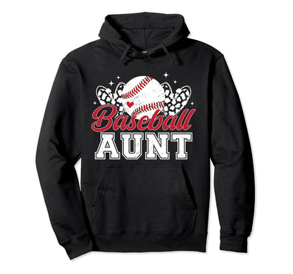 Baseball Aunt Baseball Player Aunt Hoodie - Custom Art Print Men Women - T-Shirt, Sweatshirt, Hoodie
