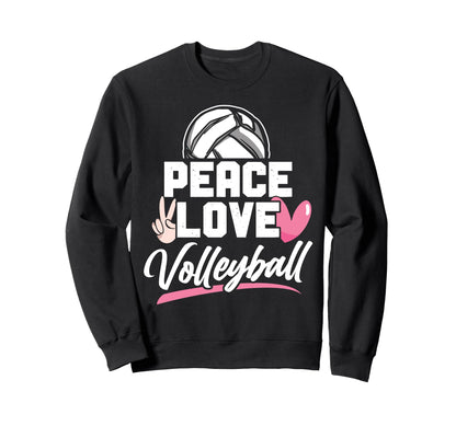Volleyball Player Team Peace Love Sweatshirt - Custom Art Print Men Women - T-Shirt, Sweatshirt, Hoodie