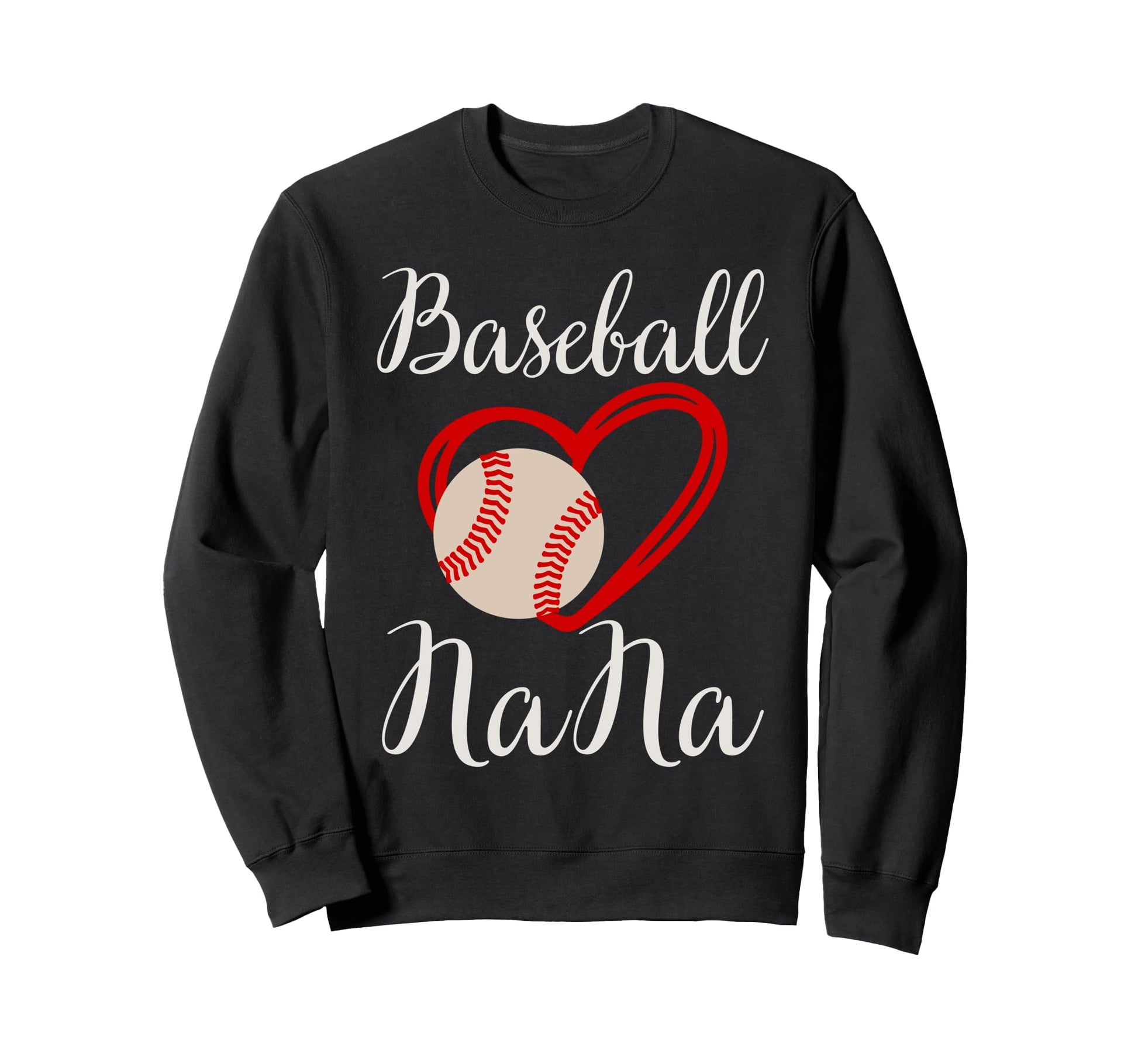 Baseball Nana Baseball Heart Nana Sweatshirt - Streetwear Style for Adults - T-Shirt, Sweatshirt, Hoodie