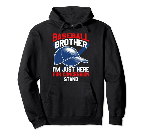 Im Just Here Concession Stand Hoodie - Casual Everyday Wear Men Women - T-Shirt, Sweatshirt, Hoodie
