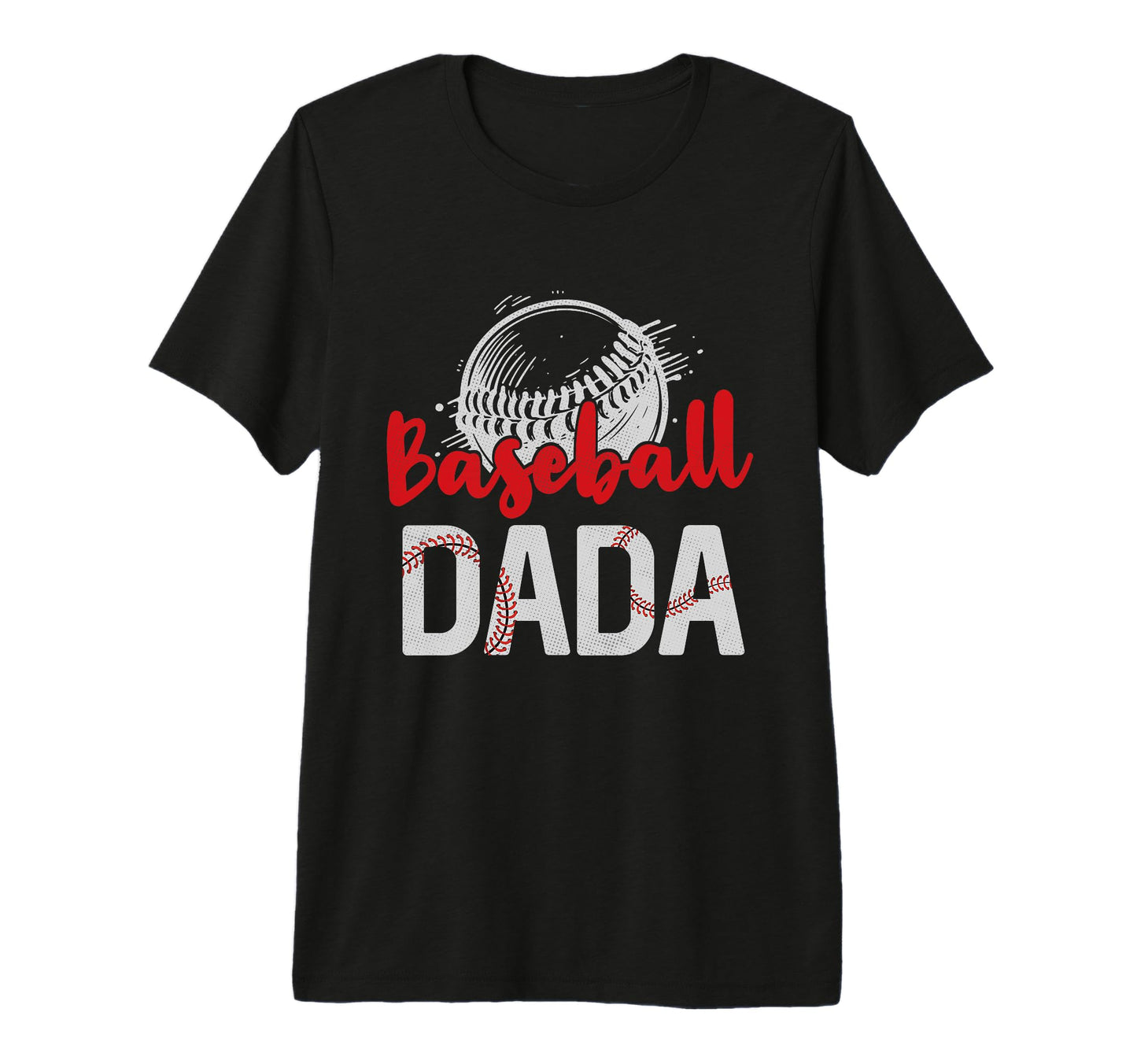 Mens Baseball Dada Fathers Day Dad Grandpa T-Shirt - Graphic Print Unisex - T-Shirt, Sweatshirt, Hoodie