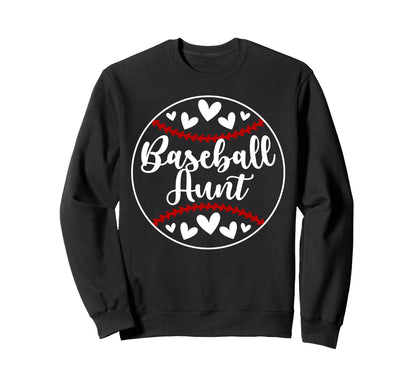 Baseball Aunt Baseball Player Sweatshirt - Trendy Graphic for Adults - T-Shirt, Sweatshirt, Hoodie