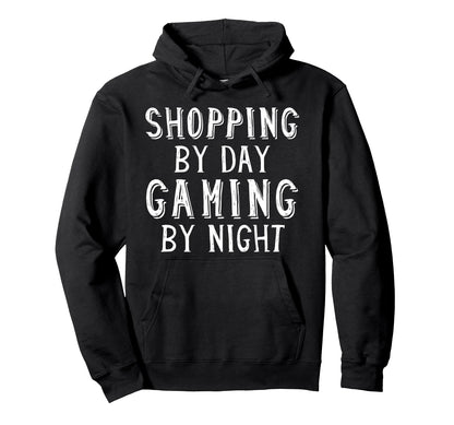 Shopping Day Gaming Night Grocery Hoodie - Fun Novelty Design Men Women - T-Shirt, Sweatshirt, Hoodie