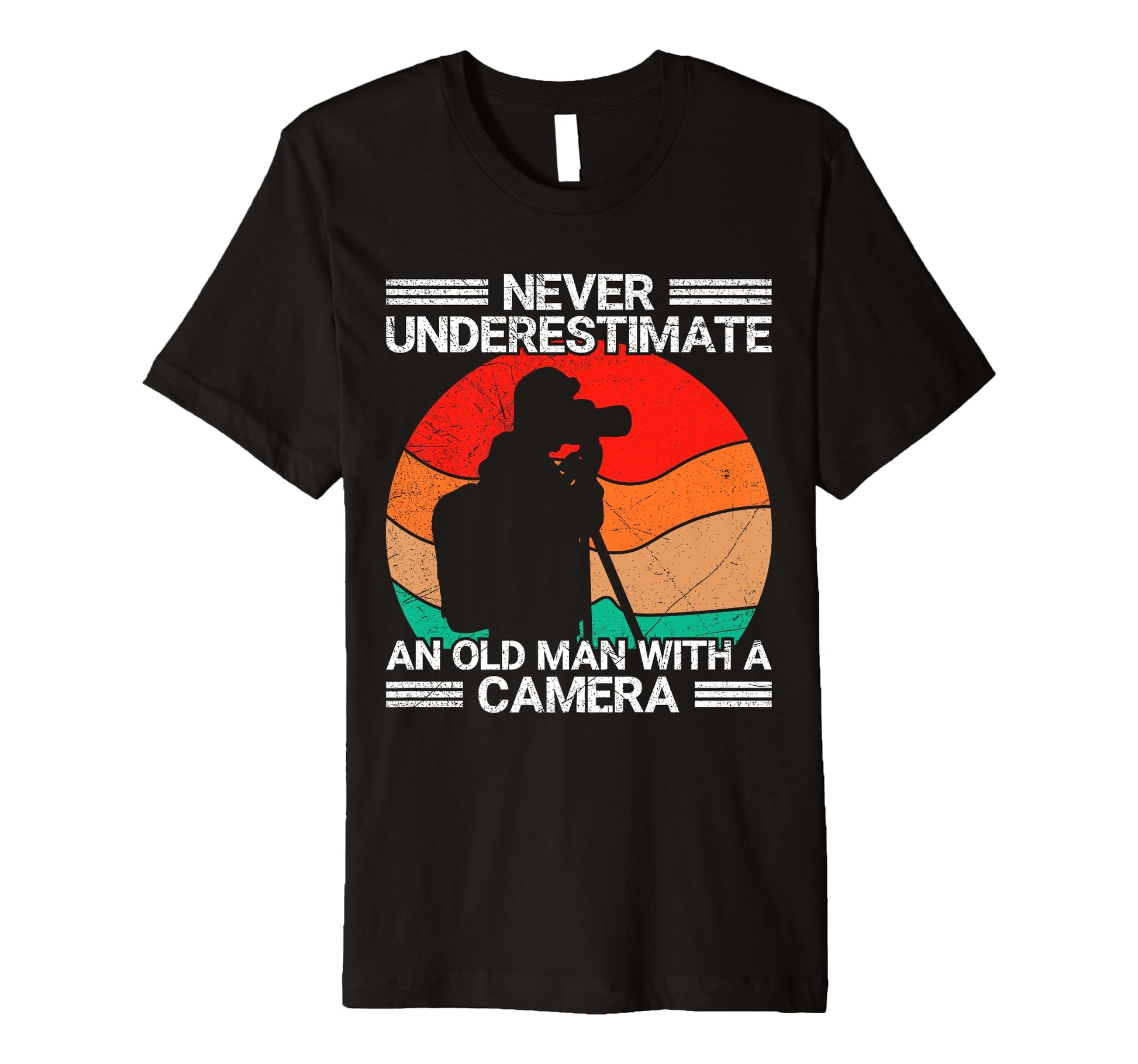 Never Underestimate Old Camera T-Shirt - Casual Everyday Wear for Adults - T-Shirt, Sweatshirt, Hoodie
