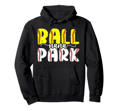 Ballpark Nana Grandma Softball Baseball Hoodie - Unique Graphic Men Women - T-Shirt, Sweatshirt, Hoodie