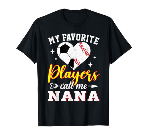 My Favorite Soccer Baseball Players T-Shirt - Fun Novelty Design Unisex - T-Shirt, Sweatshirt, Hoodie