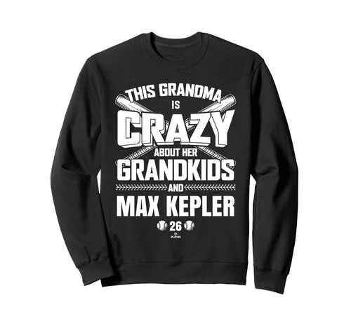 Grandma Crazy Max Kepler Minnesota Sweatshirt - Unique Graphic for Adults - T-Shirt, Sweatshirt, Hoodie