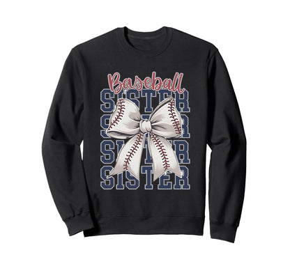 Baseball Sister Coquette Bow Sweatshirt - Trendy Graphic Unisex - T-Shirt, Sweatshirt, Hoodie