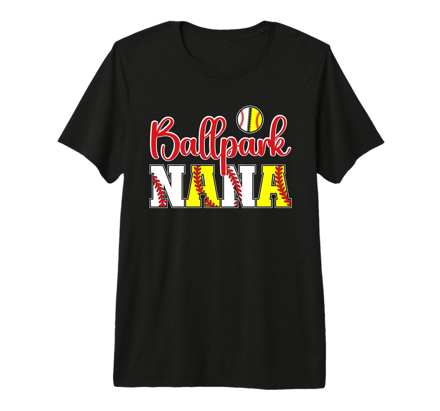 Ballpark Nana Softball Baseball Nana T-Shirt - Aesthetic Graphic Unisex - T-Shirt, Sweatshirt, Hoodie